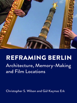 cover image of Reframing Berlin
